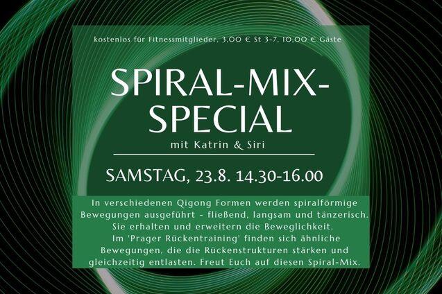 Ank&uuml;ndigung f&uuml;r ein Spiral-Mix-Special mit Qigong-Training, Datum, Uhrzeit und Veranstaltungsort angegeben.