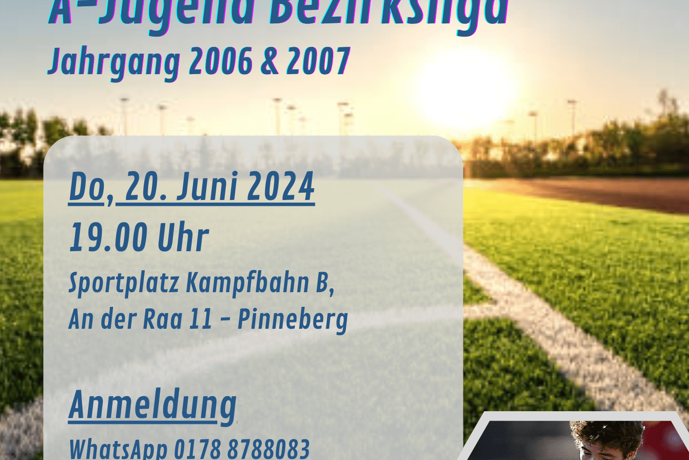 Ank&uuml;ndigung f&uuml;r offenes Training der A-Jugend des VfL Pinneberg, einschlie&szlig;lich Datum, Ort und Kontaktinformationen.