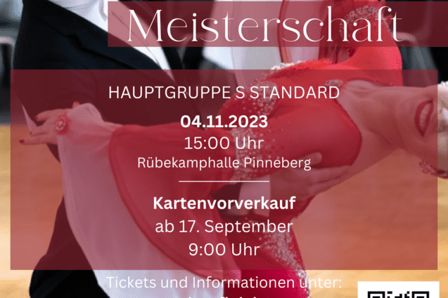 Plakat zur Deutschen Meisterschaft: Tanzpaar in eleganter Kleidung, Veranstaltungsdetails und QR-Code zur Ticketinformation.