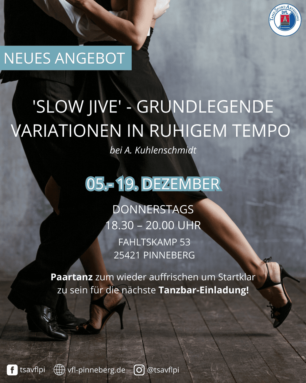 Paar tanzt 'Slow Jive' im eleganten Kleidung, umgeben von Informationen zu einem Tanzangebot in Pinneberg.